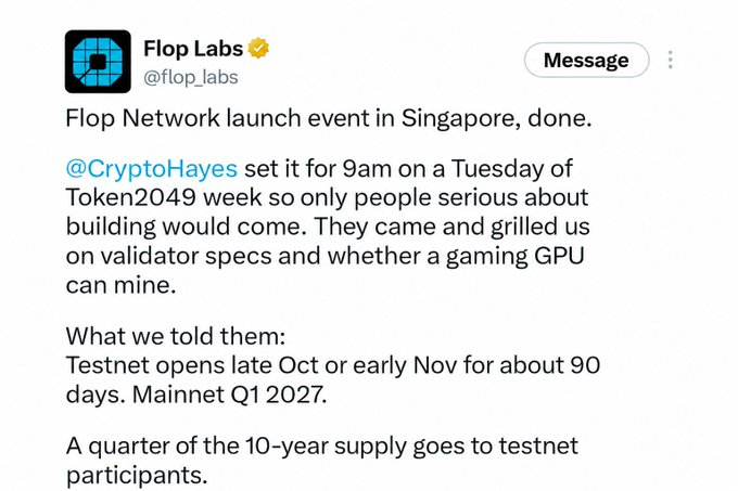 A post from X by Flop Labs (@flop_labs) announcing their network launch event in Singapore during Token2049 week, mentioning a testnet opening in late October or early November for 90 days, and mainnet in Q1 2027.