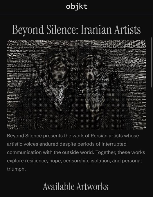 An objkt page titled 'Beyond Silence: Iranian Artists' featuring black and white artwork of two figures, with text about the collection presenting 'the work of Persian artists whose artistic voices endured despite periods of interrupted communication with the outside world'.