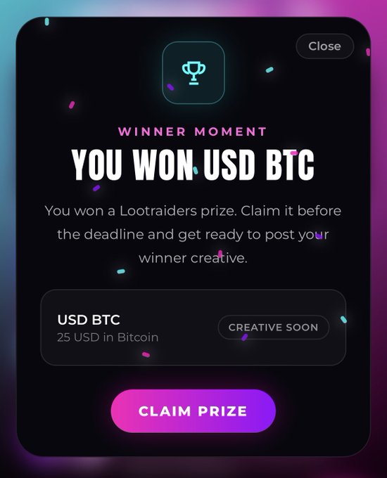 A "Winner Moment" notification from Lootraiders displays a victory screen announcing a prize of $25 USD in Bitcoin (BTC), with a prominent "Claim Prize" button beneath details showing "25 USD in Bitcoin" and a "Creative Soon" tag. The post celebrates this first weekly win, crediting Lootraiders for the BTC prize and encouraging others to try the free raffle.