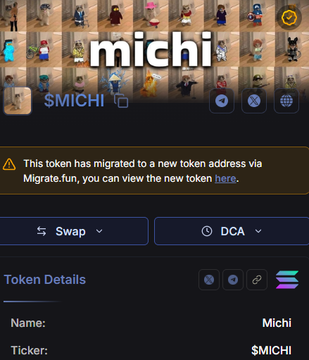 The image shows a screenshot of an online marketplace, specifically a page for the game Michi. The main focus of the image is a message box that reads "This token has migrated to a new token via migrate-fun you can view the new token here". This message indicates that the user's token has been migrated from one wallet to another and provides instructions on how to access their new wallet.