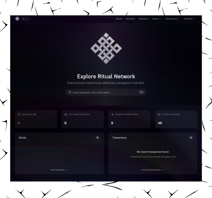 A screenshot of the 'Explore Ritual Network' blockchain explorer dashboard showing metrics including 'Active Validators' at 40 and no recent transactions.