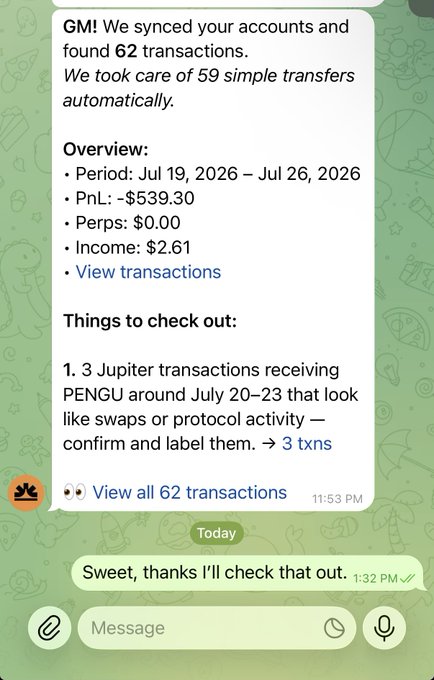 A screenshot of a chat interface displaying a message from 'GM!' reporting the syncing of accounts with 62 transactions, showing an overview period of July 19-26, 2026, with a PnL of -$539.30, followed by a reply saying 'Sweet, thanks I'll check that out.'