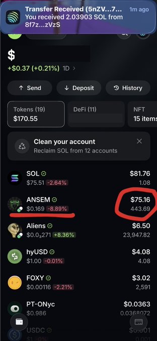 The image shows a crypto wallet portfolio displaying a recent transfer of 2.03903 SOL received from address "5nZV...7B," with the token holdings list highlighting ANSEM at $75.16 (443.69 tokens, up 8.89%), which appears to be the user's recent purchase mentioned in the post.