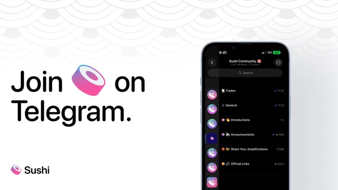 The image promotes joining the Sushi Community on Telegram, featuring large text that reads "Join on Telegram." alongside a mockup of a smartphone displaying the Sushi Community chat interface with channels like "Trades," "General," "Introductions," and "Announcements," tying directly to the post's call to action for builders, traders, and meme enthusiasts.