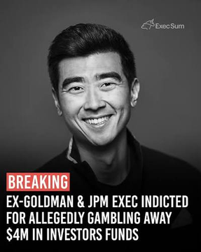 A black and white photo of a smiling young man accompanies breaking news text reading: 'EX-GOLDMAN & JPM EXEC INDICTED FOR ALLEGEDLY GAMBLING AWAY $4M IN INVESTORS FUNDS.'