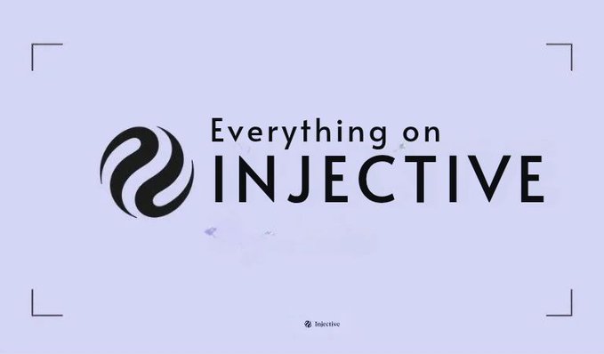 A light purple graphic with the Injective logo and the text 'Everything on INJECTIVE'.