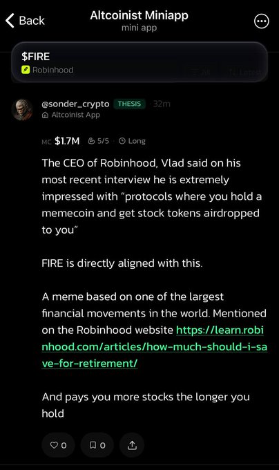 Screenshot of the Altcoinist Miniapp showing a post about $FIRE (Robinhood) by @sonder_crypto discussing the FIRE meme coin concept tied to Robinhood's stock token airdrop model, with a market cap of $1.7M.