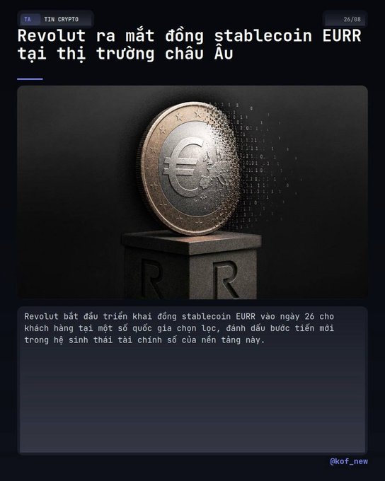 A Vietnamese-language crypto news graphic announces 'Revolut ra mắt đồng stablecoin EURR tại thị trường châu Âu' (Revolut launches EURR stablecoin in the European market), featuring a 3D rendering of a euro coin dissolving into digital particles.