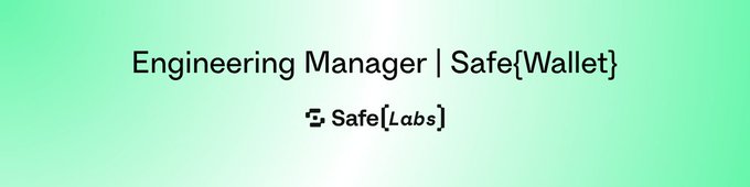 Minimalist green graphic reading 'Engineering Manager | Safe{Wallet}' with the Safe{Labs} logo below.