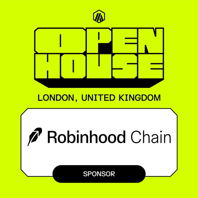 The image features a yellow background, with black text that reads "Open House London, United Kingdom" and "London", "United Kingdom". Below this information, there's an advertisement for Robinhood Chain that promotes their support for Open House events across four regions, indicating $1M in funding is available. The advertisement also mentions hands-on support for founders launching onchain businesses at the event.