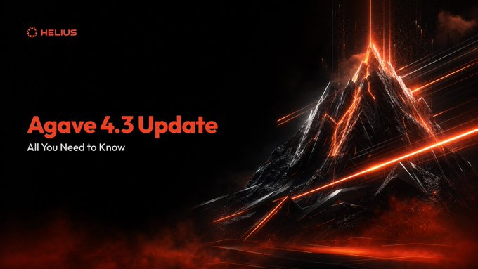 Helius announcement banner for "Agave 4.3 Update - All You Need to Know" with a fiery, abstract mountain graphic.