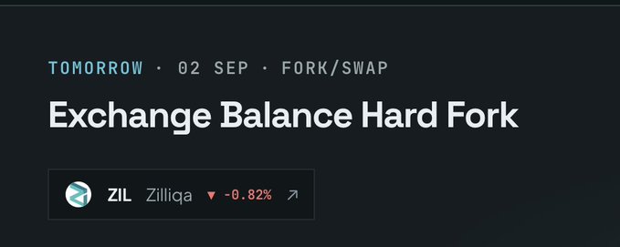 Announcement titled 'Exchange Balance Hard Fork' scheduled for 'TOMORROW · 02 SEP · FORK/SWAP', showing ZIL (Zilliqa) down 0.82%.