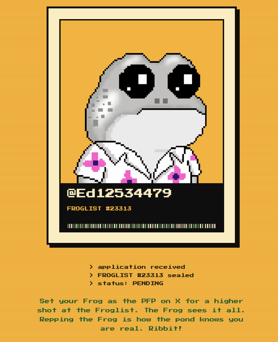 A digital illustration of a pixel-art frog character on a yellow background, labeled '@Ed12534479' and 'FROGLIST #23313', with text noting 'application received', 'FROGLIST #23313 sealed', and 'status: PENDING'.