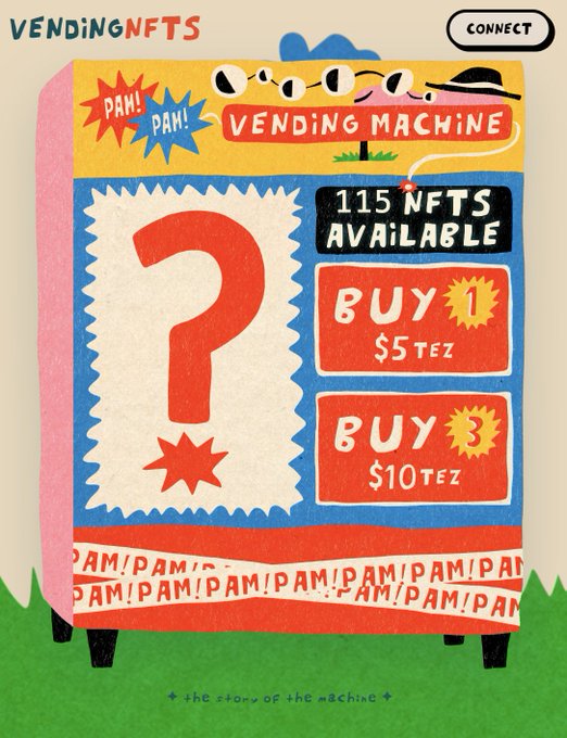 A colorful illustration of a vending machine labeled "VENDING MACHINE" advertises "115 NFTS AVAILABLE" with purchase options for "BUY 1 $5 TEZ" and "BUY 3 $10 TEZ," matching the VendingNFTs platform's promotion of the Tezos Art Vending Machine featuring artist @nefetesudaca. The retro-style design includes playful "PAM! PAM!" graphics and directs viewers to vendingnfts.com.
