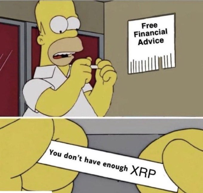 A Simpsons meme featuring Homer Simpson looking nervously at a paper reading 'Free Financial Advice' before reading the punchline: 'You don't have enough XRP.'