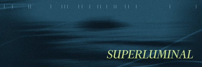 A dark blue textured background with the word 'SUPERLUMINAL' written in yellow italic text in the bottom right corner.