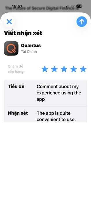 A mobile app review interface in Vietnamese ('Viết nhận xét') for the 'Quantus' finance app, showing a 5-star rating with a title 'Comment about my experience using the app' and the review text 'The app is quite convenient to use.'
