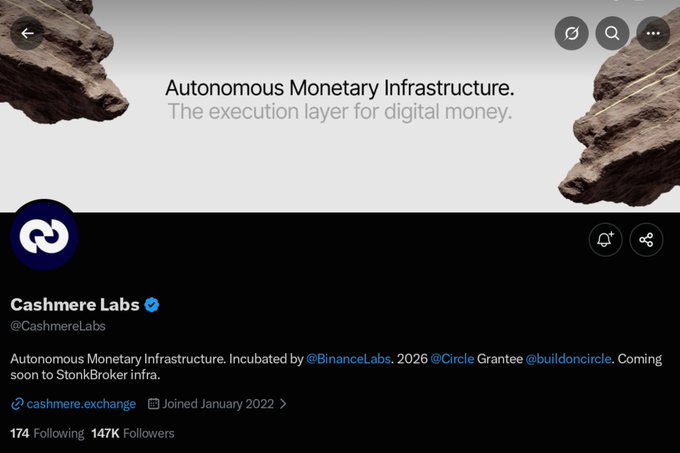 The Twitter profile for 'Cashmere Labs' (@CashmereLabs) with the banner 'Autonomous Monetary Infrastructure. The execution layer for digital money.' and bio text mentioning being incubated by @BinanceLabs and a 2026 @Circle Grantee.