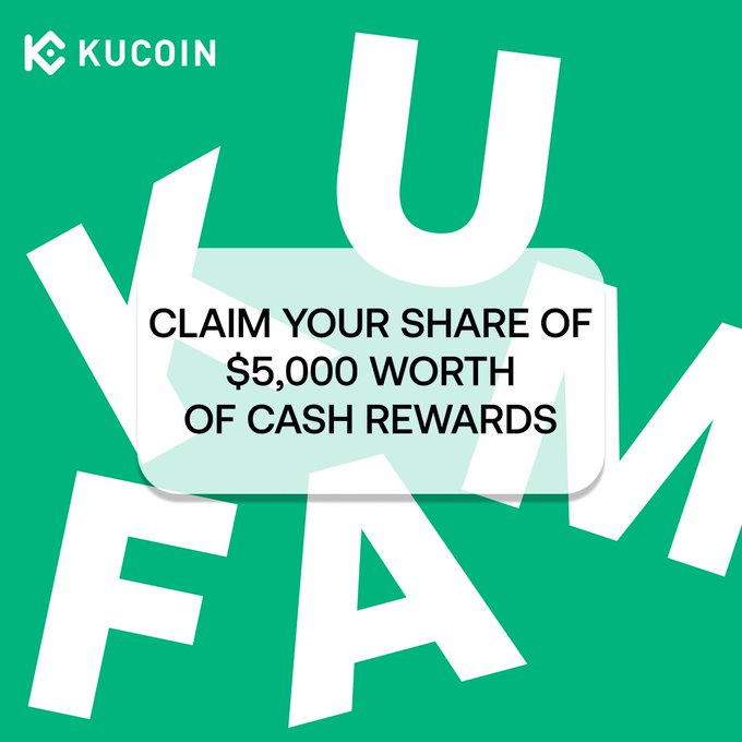 A promotional graphic featuring the KuCoin logo with bold white text reading "KU FAM" and a central banner stating "CLAIM YOUR SHARE OF $5,000 WORTH OF CASH REWARDS" on a teal background, advertising a KuCoin-exclusive giveaway campaign for its community.