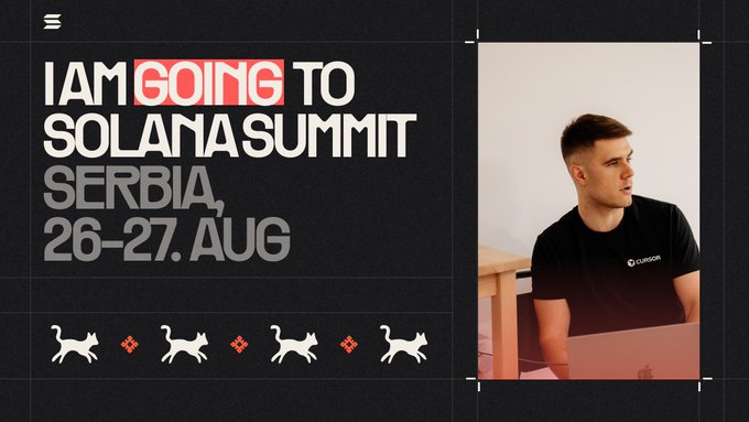 A graphic announcement reading 'I AM GOING TO SOLANA SUMMIT SERBIA, 26-27. AUG' featuring a photo of a young man in a black t-shirt using a laptop with the CUDOS logo.
