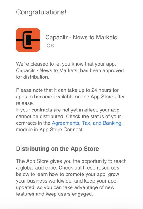 An Apple App Store approval email congratulating the developer that their iOS app 'Capacitr - News to Markets' has been approved for distribution.