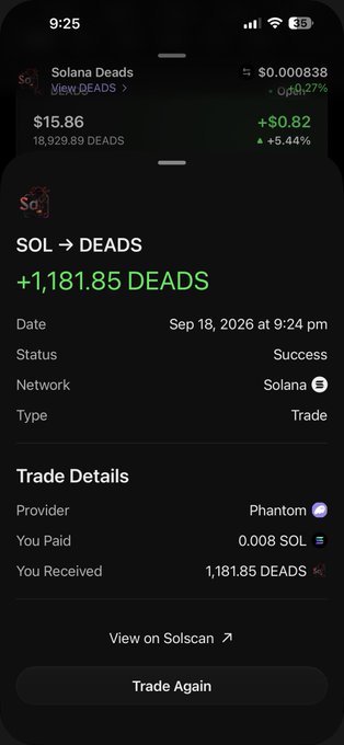 A mobile wallet app confirms a successful trade on the Solana network, showing a swap of 0.008 SOL for 1,181.85 DEADS tokens via Phantom, dated Sep 18, 2026.