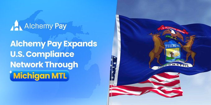 A news banner with a blue background featuring "Alchemy Pay Expands U.S. Compliance Network Through Michigan MTL," accompanied by the Alchemy Pay logo, a faint U.S. map, and the Michigan state flag waving next to the American flag.