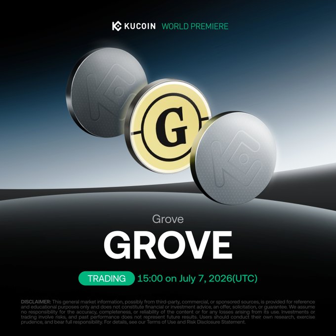 KuCoin World Premiere promotional graphic announcing the listing of GROVE (Grove) token, featuring three stylized coins with the letter "G," with trading scheduled to begin at 15:00 UTC on July 7, 2026.