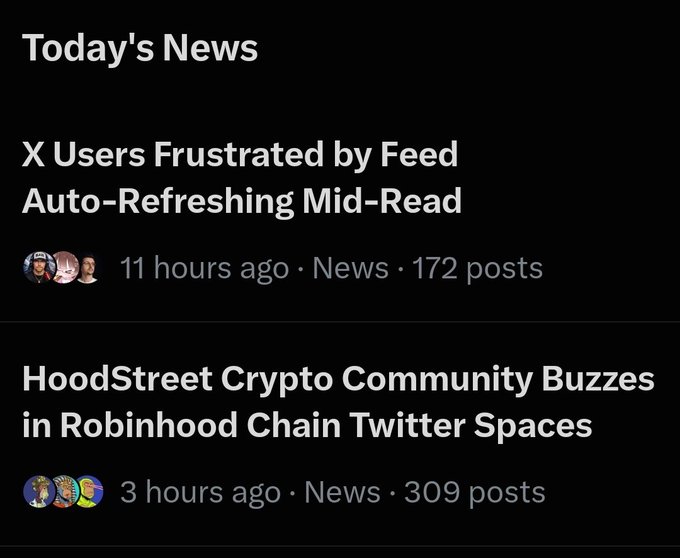 A 'Today's News' section showing headlines including 'X Users Frustrated by Feed Auto-Refreshing Mid-Read' and 'HoodStreet Crypto Community Buzzes in Robinhood Chain Twitter Spaces'.