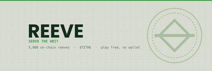 A promotional banner for REEVE (Serve the Writ) featuring the text "5,000 on-chain reeves · $TITHE · play free, no wallet" alongside a diamond logo, advertising a free browser-based shooter giveaway tied to the $TITHE token and on-chain game.