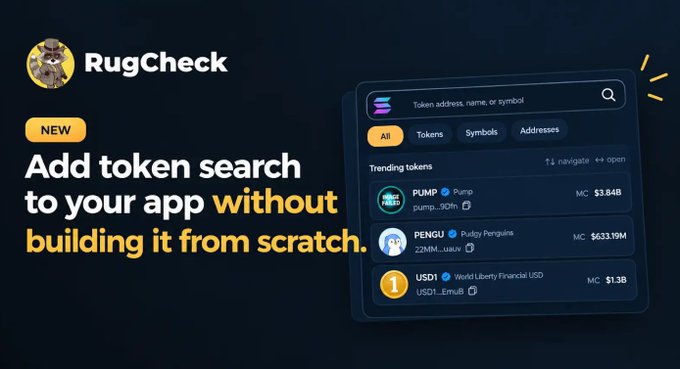 A promotional graphic for RugCheck featuring a token search interface with trending tokens PUMP, PENGU, and USDI, advertising "Add token search to your app without building it from scratch."