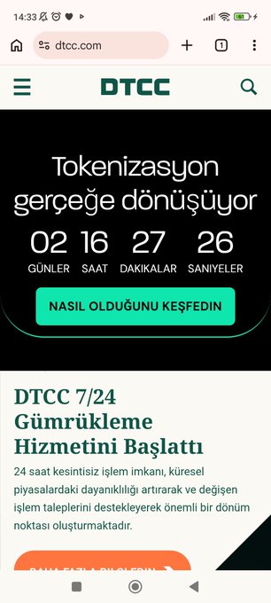 A screenshot from dtcc.com announcing that "Tokenization is becoming reality" with a countdown timer showing 2 days, 16 hours, 27 minutes, 26 seconds remaining. Below the countdown, text mentions "DTCC 7/24 Customs Service Launched" (DTCC 7/24 Gümrükleme Hizmetini Başlattı), reinforcing the post's message about the ongoing real-world adoption of tokenization despite past skepticism.