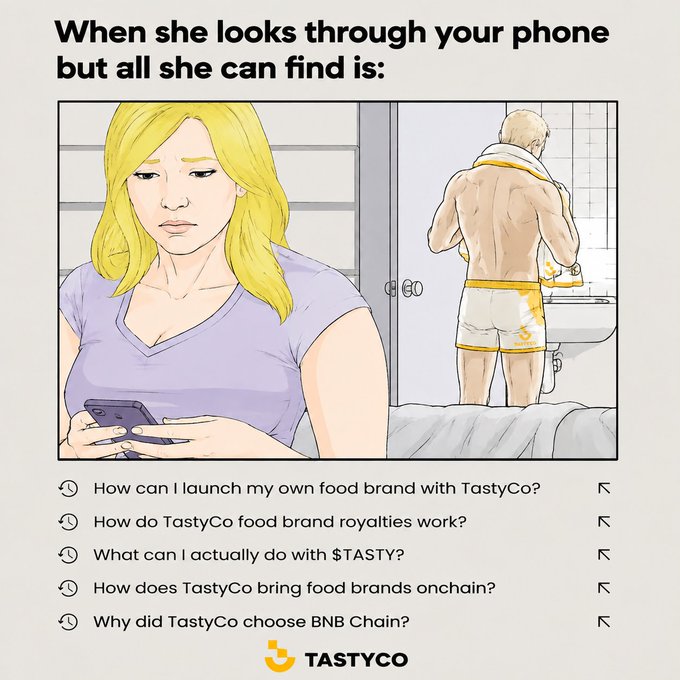 The image is a meme featuring a blonde woman looking disappointed at her partner's phone, only to find search queries about TastyCo's food brand ecosystem instead of evidence of infidelity. Below her is a list of questions like "How can I launch my own food brand with TastyCo?" and "What can I actually do with $TASTY?", with the TastyCo logo at the bottom. The meme humorously suggests the man was innocently researching the TastyCo project rather than messaging other women.
