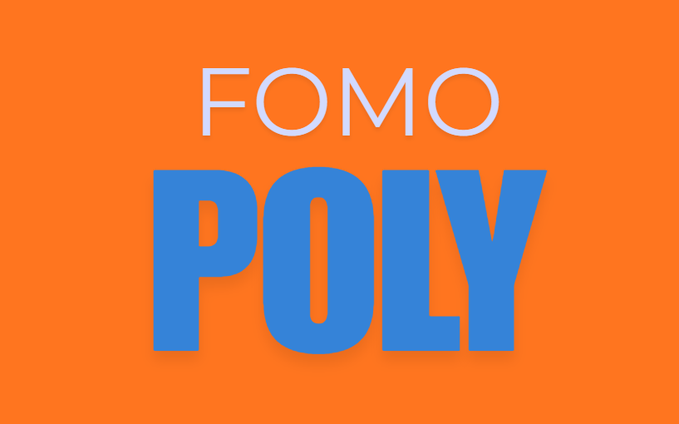 A bold orange title card reads “FOMO” in white above “POLY” in large blue letters.