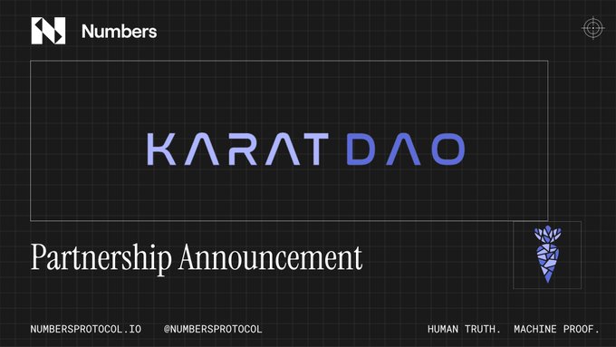 A dark-themed partnership announcement graphic featuring the text 'KARAT DAO' in a central bordered box, with 'Partnership Announcement' below and 'Numbers', 'HUMAN TRUTH. MACHINE PROOF.', and 'NUMBERSPROTOCOL_IO @NUMBERSPROTOCOL' at the bottom.