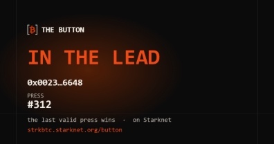 A digital display titled '[B] THE BUTTON' shows 'IN THE LEAD' in large orange text with a countdown of '0x0023..6648', a press number '#312', and instructions stating 'the last valid press wins · on Starknet' with the link 'strkbtc.starknet.org/button'.