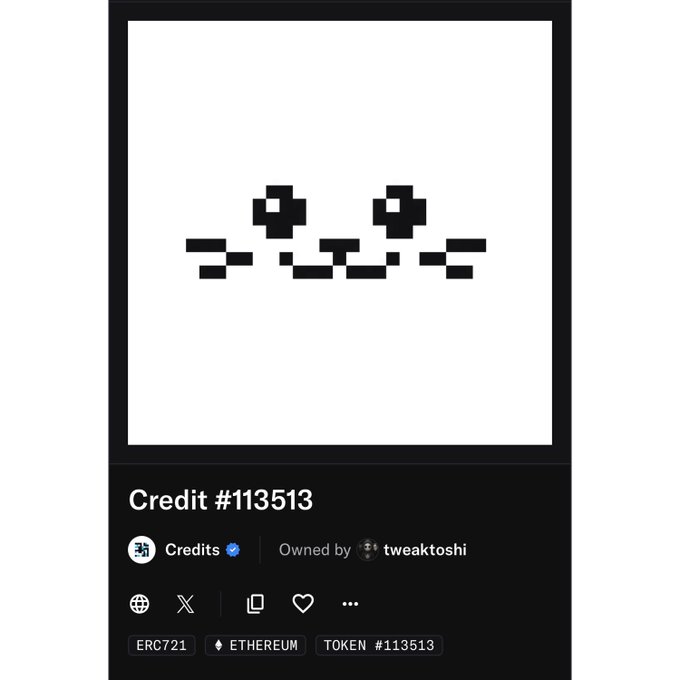 A digital NFT token display showing Credit #113513 with pixel art eyes, an X icon, and labels indicating ERC721, Ethereum blockchain, owned by 'tweaktoshi'.