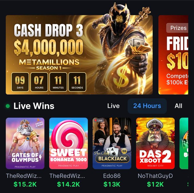 The user wants a concise 1-2 sentence caption for the image.
I need to identify key text, numbers, and context from the image and relate it to the provided post.

**Image Analysis:**
- **Top Banner:** "CASH DROP 3", "$4,000,000", "METAMILLIONS SEASON 1". There is a countdown timer: 09 Days, 07 Hours, 11 Minutes, 11 Seconds. This matches the "$4M" and "9 days" mentioned in the post.
- **Top Right:** "Prizes", "FRIDAY", "$10", "Compete $100k E...". This seems like another promotion.
- **Middle Section:** "Live Wins" tab is selected (green dot). Other tabs: "Live", "24 Hours", "All".
- **Bottom Grid (Live Wins):**
    -