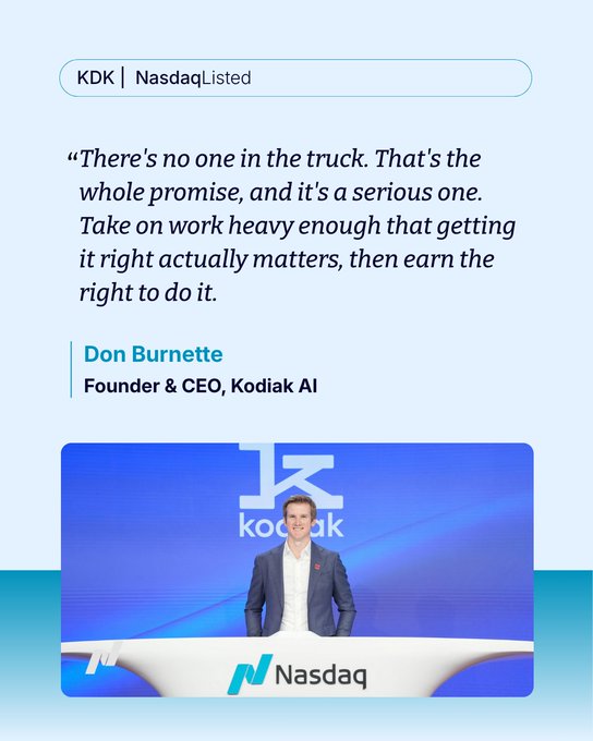 A graphic commemorating Kodiak AI's (Nasdaq: KDK) one-year listing anniversary features a quote from Founder & CEO Don Burnette about autonomous trucking, alongside a Nasdaq photo of Burnette at the podium with the Kodiak AI logo. The image celebrates the milestone mentioned in the post, highlighting Kodiak's role in advancing automated driving technology.