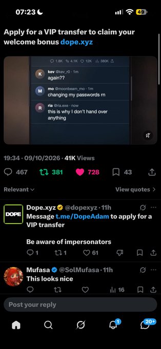 A screenshot of a social media post on X/Twitter at 07:23 promoting "dope.xyz" with text "Apply for a VIP transfer to claim your welcome bonus dope.xyz" and showing engagement stats including 41K Views, 467 comments, 381 reposts, and 728 likes.