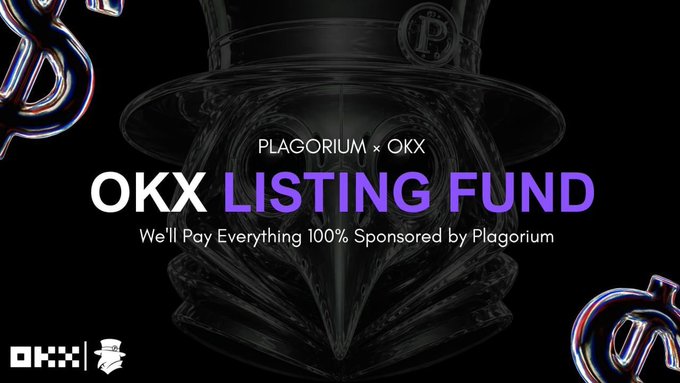 A promotional graphic for the "OKX LISTING FUND" featuring a stylized plague doctor mask in the background, with text announcing that "Plagorium x OKX" will cover 100% of listing costs for promising projects sponsored by Plagorium.