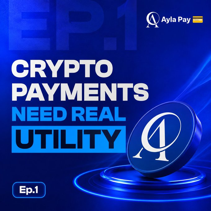 A promotional graphic for Ayla Pay titled 'CRYPTO PAYMENTS NEED REAL UTILITY' with 'Ep.1' and a blue coin bearing the Ayla 'A' logo.
