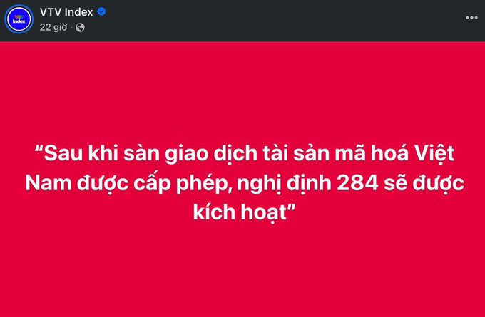 A red graphic with white text from VTV Index stating in Vietnamese: 'Sau khi sàn giao dịch tài sản mã hoá Việt Nam được cấp phép, nghị định 284 sẽ được kích hoạt'.
