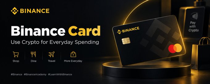 A promotional banner for Binance Card displays a sleek black credit card with the Mastercard logo alongside the text "Binance Card – Use Crypto for Everyday Spending," featuring icons for Shop, Dine, Travel, and More Everyday, reinforcing the post's message about making cryptocurrency practical for routine online and offline purchases.