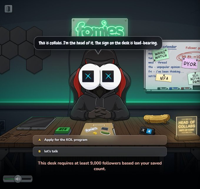 A pixel art video game scene featuring a hooded character with X-shaped pupils at a desk labeled 'HEAD OF COLLABS DEPT OF FOMO', with dialogue 'This is collabs. I'm the head of it.' and options to 'Apply for the KOL program' or 'Let's talk'.