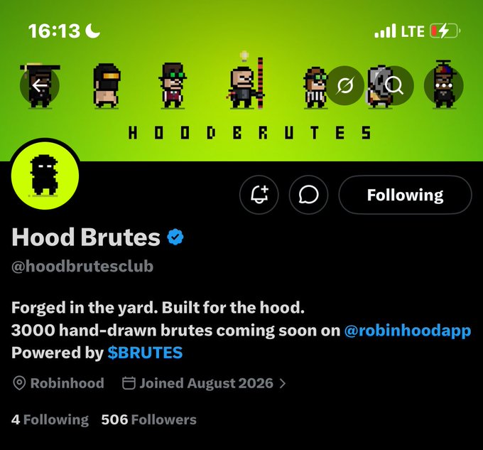 A Robinhood social media profile page for 'Hood Brutes' (@hoodbrutesclub), featuring pixel art characters, a bio that reads 'Forged in the yard. Built for the hood. 3000 hand-drawn brutes coming soon on @robinhoodapp. Powered by $BRUTES', and stats showing 4 Following and 506 Followers.