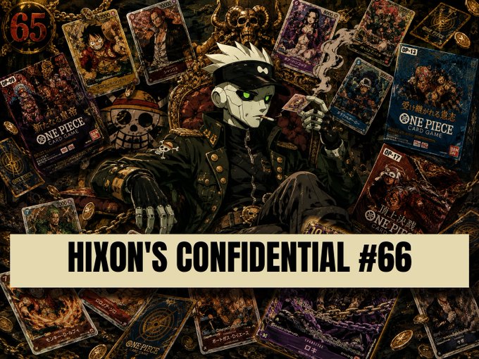 A banner for 'HIXON'S CONFIDENTIAL #65' featuring an anime character with white hair smoking a cigarette, surrounded by One Piece trading cards and dark, ornate decorations.