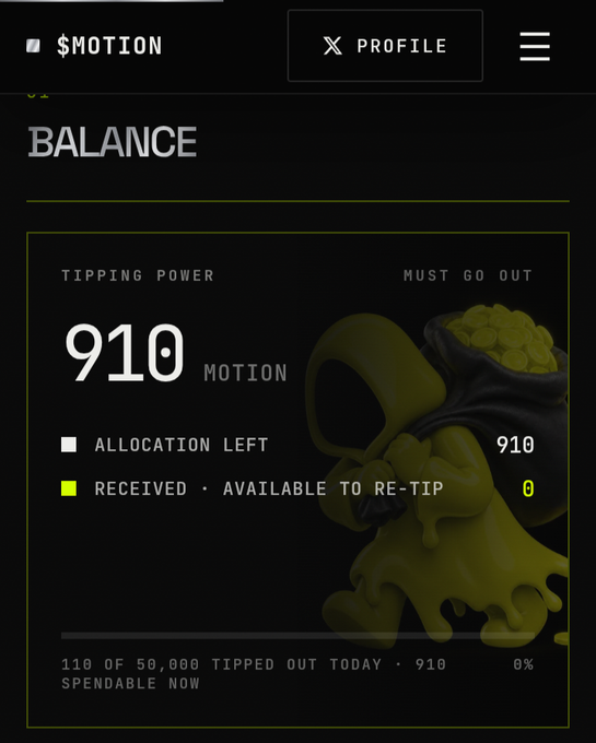 The image shows a $MOTION profile dashboard displaying a balance of 910 MOTION in tipping power, with 110 of 50,000 tipped out today and 0% spendable, illustrating the user's newly acquired MOTION tokens mentioned in their post about joining the platform.