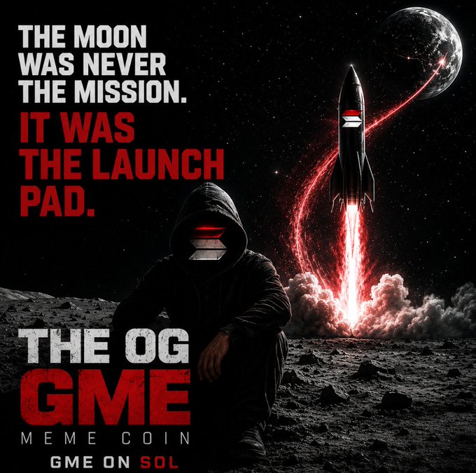 A promotional graphic for 'THE OG GME MEME COIN GME ON SOL' shows a hooded figure with a red visor sitting on a moon-like surface beside a launching rocket, with the text 'THE MOON WAS NEVER THE MISSION. IT WAS THE LAUNCH PAD.'