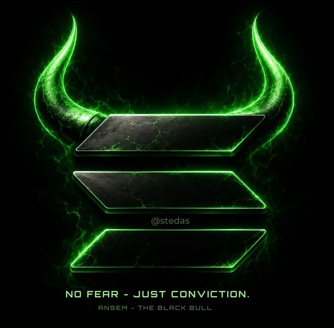 A stylized graphic featuring glowing green horns above three stacked black panels with a lightning effect, captioned 'NO FEAR - JUST CONVICTION. ANSEM - THE BLACK BULL' with '@stedas' watermark.